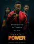 Project Power (Netflix)